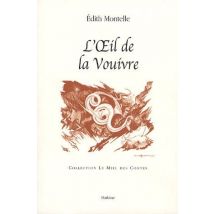 L'Oeil De La Vouivre