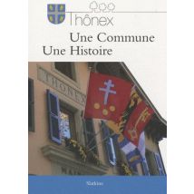Thonex Une Commune Une Histoire