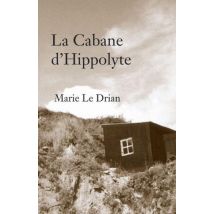 La Cabane D'Hippolyte