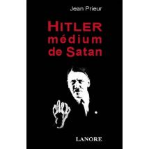 Hitler Medium De Satan