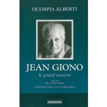Jean Giono, Le Grand Western - Pour Saluer Giono