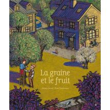 La Graine Et Le Fruit