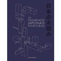 Les Assemblages Japonais Pour Le Bois