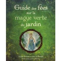 Guide Des Fées Sur La Magye Verte Du Jardin