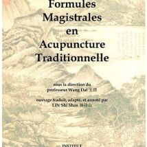 Formules Magistrales En Acupuncture Traditionnelle