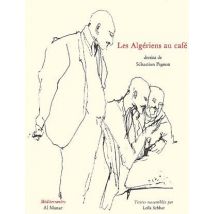 Les Algeriens Au Cafe
