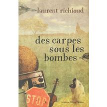 Des Carpes Sous Les Bombes