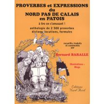 Proverbes Et Expressions Du Nord Pas De Calais En Patois