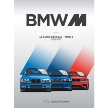 Bmw M T.2 : Le Guide Détaillé 1992-2012