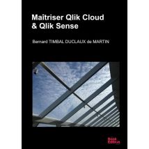 Maîtriser Qlik Cloud & Qlik Sense