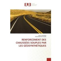 Renforcement Des Chaussées Souples Par Les Géosynthétiques