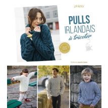 Pulls Irlandais À Tricoter - 24 Pulls Et Gilets Pour Toute La Famille