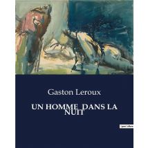 Un Homme Dans La Nuit