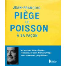 Jean-francois Piège, Le Poisson À Sa Façon