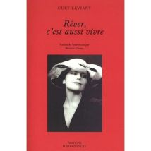 Rêver, C'Est Aussi Vivre
