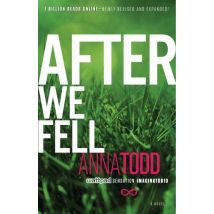 After We Fell - The After Series: Book 3