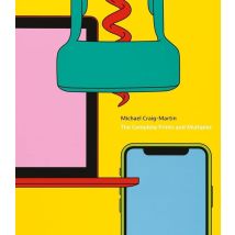 Michael Craig-martin : The Complete Prints And Multiples