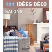 101 Idees Deco - Salons