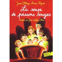 Histoires Des Jean-quelque-chose : La Soupe De Poissons Rouges