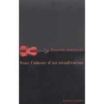 Pour L'Amour D'Un Stradivarius