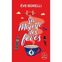 Sa Majesté Des Fèves