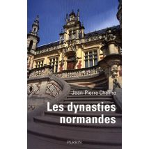 Les Dynasties Normandes