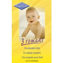 Un Adorable Bebe - Un Cadeau Inespere - Une Surprise Pour Noel