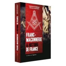 Franc-maçonnerie & Histoire De France