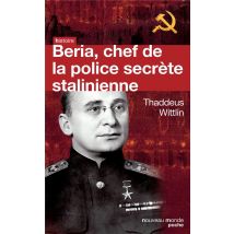 Beria, Chef De La Police Secrète Stalinienne
