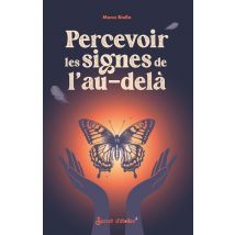 Percevoir Les Signes De L'Au-delà