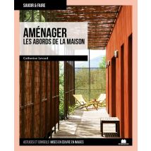 Aménager Les Abords De La Maison