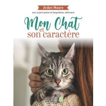Mon Chat Et Son Caractère