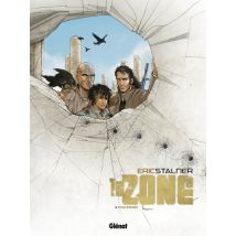La Zone Tome 4 - Traversée
