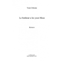 Le Bonheur A Les Yeux Bleus