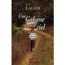 Une Cabane Dans Le Ciel