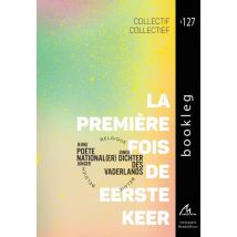 La Première Fois / De Eerste Keer