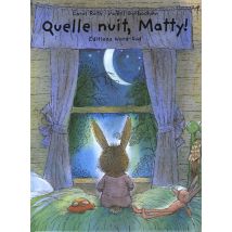 Quelle Nuit Matty
