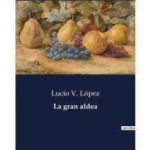 La Gran Aldea