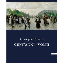 Cent'anni - Voliii