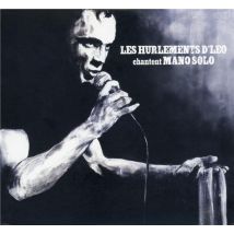 Les Hurlements D'Léo Chantent Mano Solo