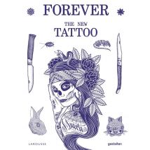 Forever - The New Tattoo