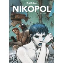 Nikopol : Intégrale Tomes 1 À 3 (édition 2017)