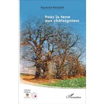 Pour La Terre Aux Châtaigniers