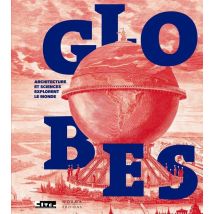 Le Globe Et L'Architecte
