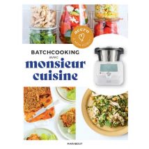 Batchcooking Avec Monsieur Cuisine