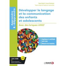 Développer Le Langage Et La Communication Des Enfants Et Adolescents : Avec Des Briques Lego