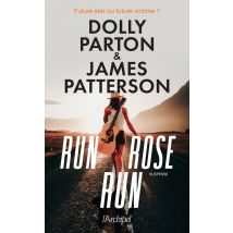 Run, Rose, Run
