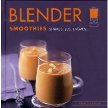 Blender Smoothies Shakes, Jus, Cremes