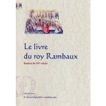 Le Roi Rambaux De Frise (ms Arsenal 3150)