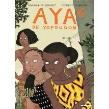 Aya De Yopougon Tome 6